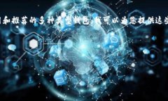 注意：为了更好地满足您